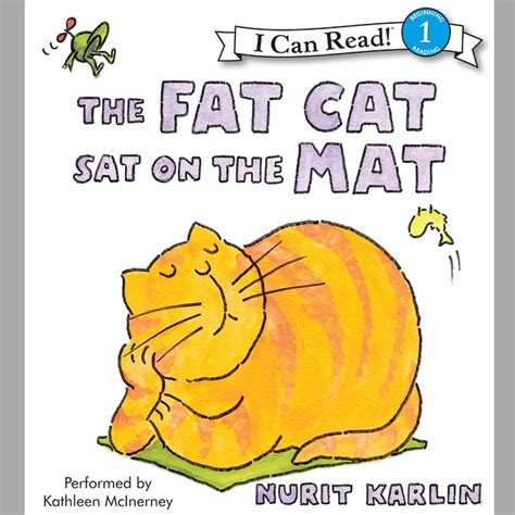 The Fat Cat Sat On The Mat Audiobook By Nurit Karlin