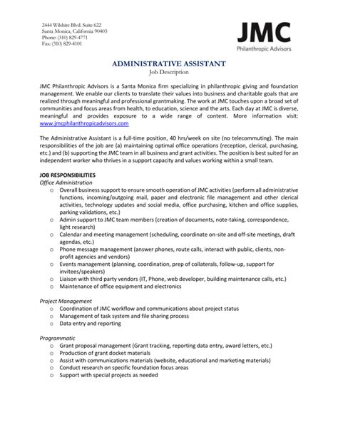 Feel free to revise this job description to meet your requirements. Job Description - Administrative Assistant 2015