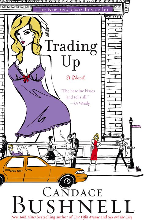 Trading Up By Candace Bushnell Hachette Book Group