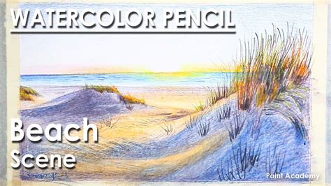 Watercolor Pencil A Beach Landscape Step By Step Youtube