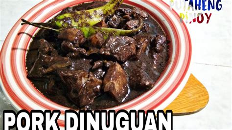 Pork Dinuguan Putaheng Pinoy Youtube