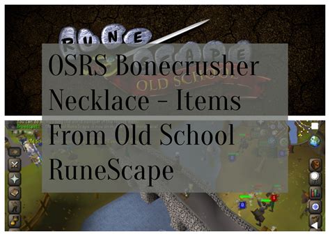 Osrs Bonecrusher Necklace Items From Old School Runescape