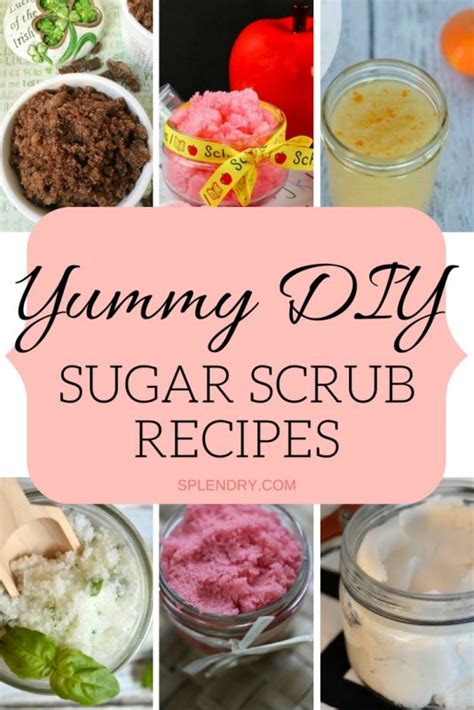 12 Yummy Diy Sugar Scrub Recipes Splendry