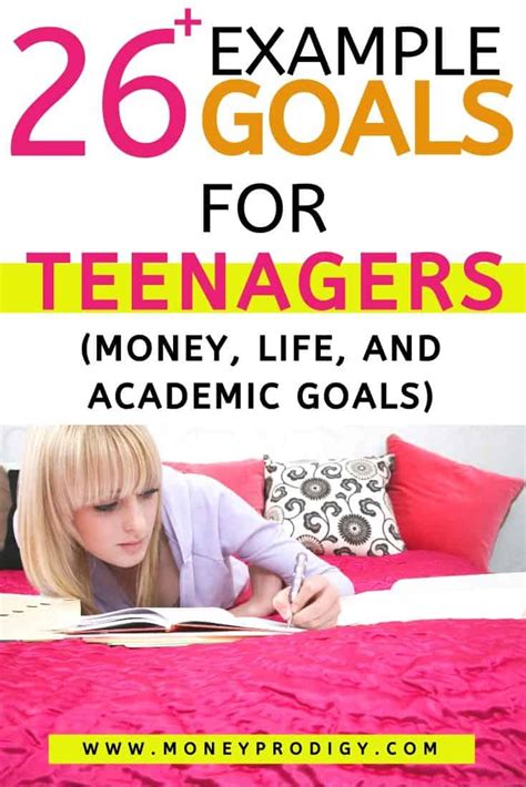 26 Goals For Teenagers Teenage Goal Setting Help