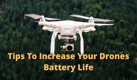 Tips To Increase Your Drones Battery Life Dk Technical Mate