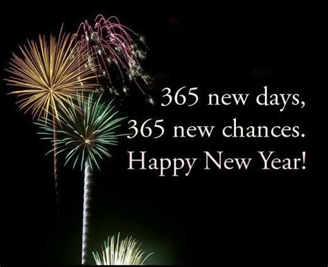 365 New Days 365 New Chances Pictures Photos And Images For Facebook