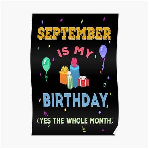 September Is My Birthday Yes The Whole Month Birthday Outfit Family Birthday Bday Idea