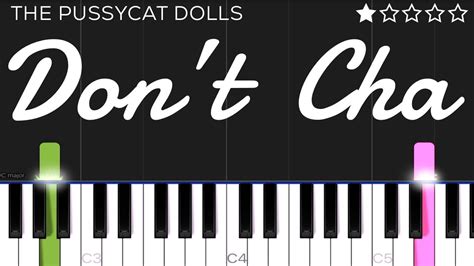 The Pussycat Dolls Dont Cha Easy Piano Tutorial Acordes Chordify
