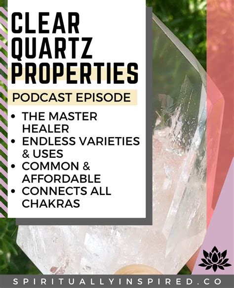 Clear Quartz Healing Properties Spiritually Inspired Podcast Energy