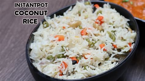 Instant Pot Coconut Milk Pulaococonut Rice Recipeveg Rice With
