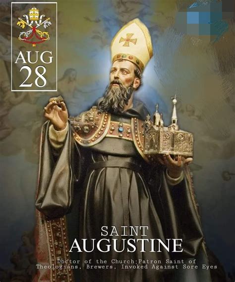 Feast Of Saint Augustine Of Hippo Bishop And Doctor Of The Church