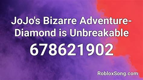 JoJo S Bizarre Adventure Diamond Is Unbreakable Roblox ID Roblox