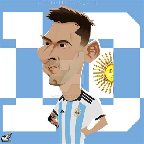 Caricatura Messi For Argentina World Cup 2022 By Jardellucasart On