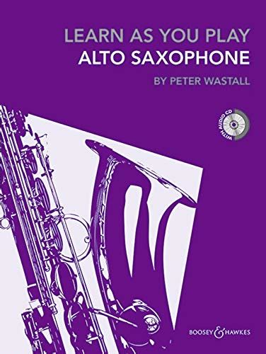 9780060124694 Learn As You Play Saxophone Saxophone Cd Abebooks