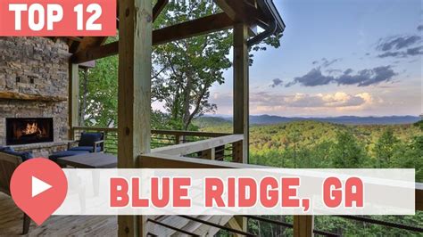 12 Best Things To Do In Blue Ridge Georgia Youtube