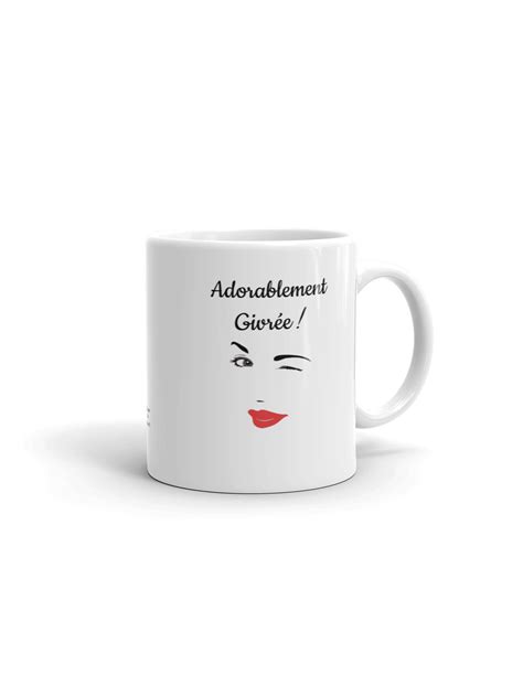 Tasse Mug Humour Adorablement Givrée Idée Cadeau Original Femme Maman Amie Saint Valentin
