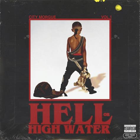 City Morgue Vol 1 Hell Or High Water By City Morgue Album Trap