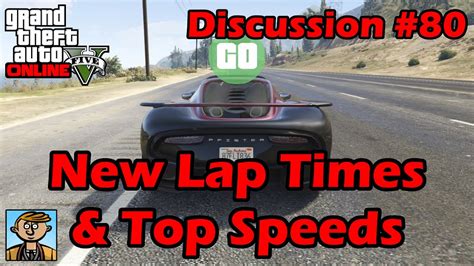 Car Physics Changes New Lap Times And Top Speeds Gta 5 Updates №37