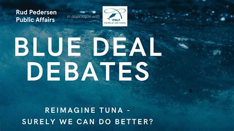 Blue Deal Debate #8: Reimagine Tuna - Political Festival