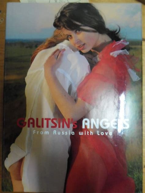 Grigori Galitsin Galitin S Angels From Russia With Love