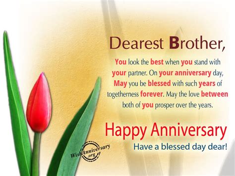 It is their silver celebration and your friends and family have accomplished an incredible marriage point of reference! Marriage anniversary wishes in hindi for brother