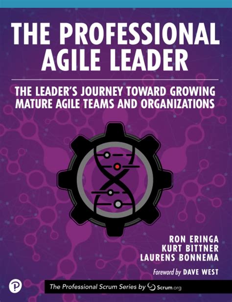 The Professional Agile Leader The Leaders Journey Toward Growing