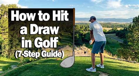 This is where we want the ball to finish. How to Hit a Draw in Golf (7-Step Guide) - Golfing Lab