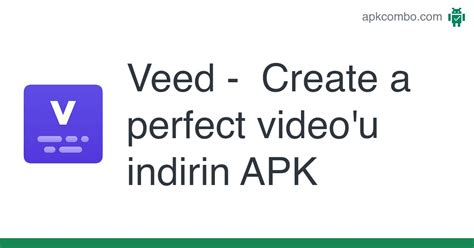 Veed Create A Perfect Video Apku Indirin En Son Sürüm 2023