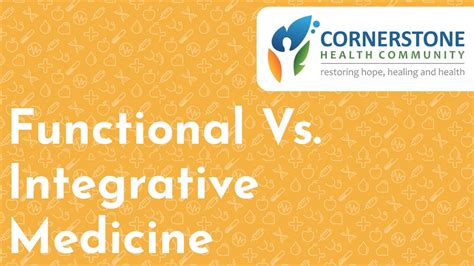 Functional Vs Integrative Medicine › Cornerstone Health Community