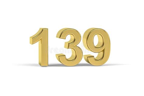 Golden 3d Number 139 Year 139 Isolated On White Background Stock