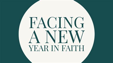 Facing A New Year In Faith Bay Ridge Christian Church