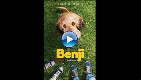 Watch Benji 2018 Full Movie Online Free