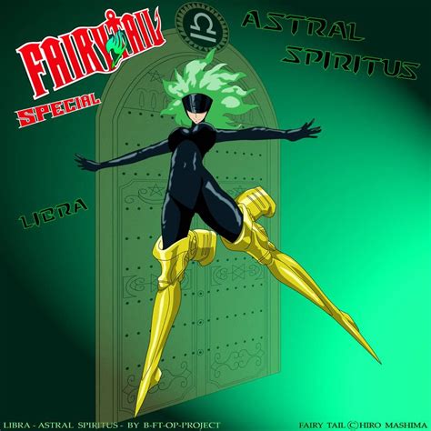Astral Spiritus Libra By B Ft Op Project On Deviantart Fairy Tail