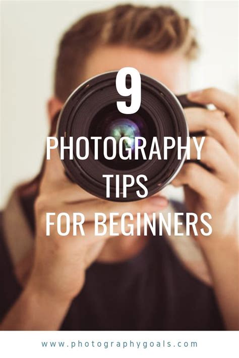 Most Beginners Dont Know Where To Start With Photography These 9