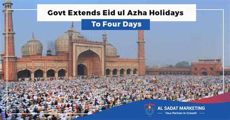 Govt Extends Eid Ul Azha Holidays To Four Days