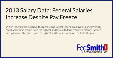 2013 Salary Data Federal Salaries Increase Despite Pay Freeze