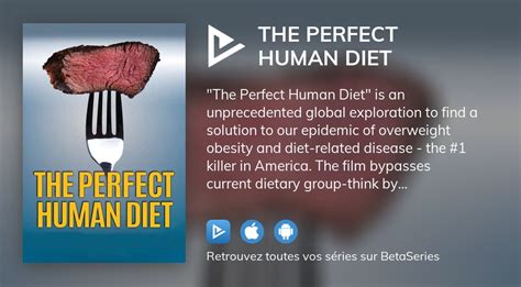 regarder le film the perfect human diet en streaming complet vostfr vf vo