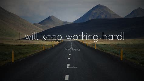 Yani Tseng Quote I Will Keep Working Hard 12