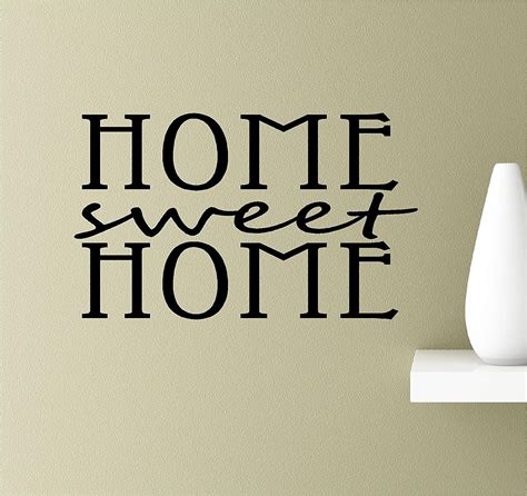Home Sweet Home Vinyl Wall Art Inspirational Quotes Decal