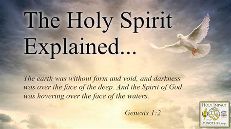 The Holy Spirit Explained According To Scripture Part