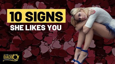 10 Signs She Likes You Youtube