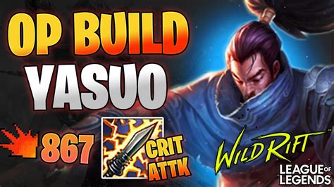 Best Yasuo Item Build In Wild Rift Guide Gameplay Youtube