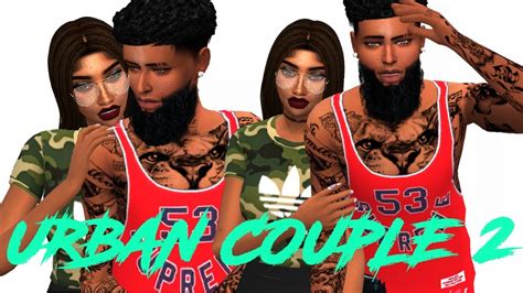 The Sims 4 Cas Urban Couple Part 2 Full Cc List Youtube