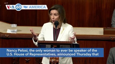 Voa60 America House Speaker Pelosi To Stay In Congress But Not Seek Democratic Party