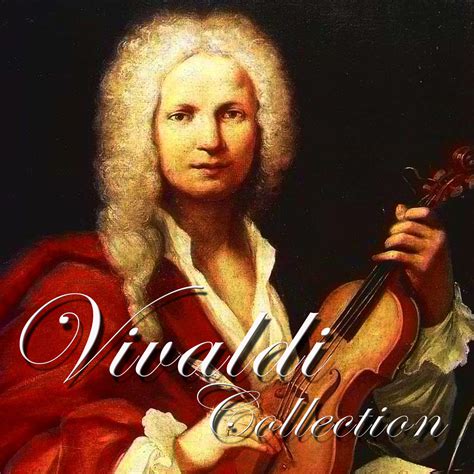 Antonio vivaldi — larghetto 03:45. Vivaldi Collection - Halidon