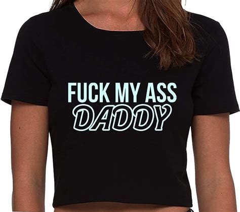 Knaughty Knickers Fuck My Ass Daddy Anal Sex Submissive Black Cropped Tank Top At Amazon Womens