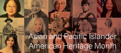 Asian And Pacific Islander American Heritage Month National Women S History Alliance