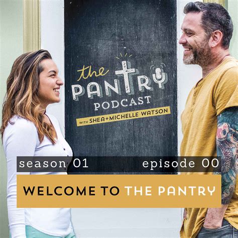 00 Welcome To The Pantry The Pantry Podcast