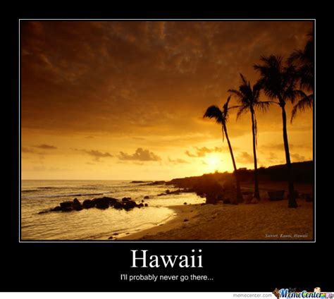 Hawaii By Loupland Meme Center