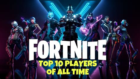 Top 10 Fortnite Players Of All Time Who Is The Best Fortnite Player